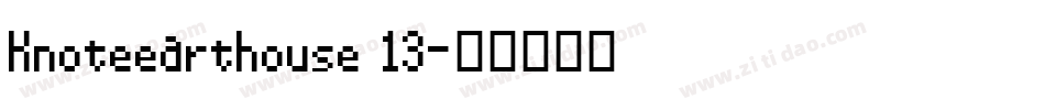Knoteearthouse 13字体转换